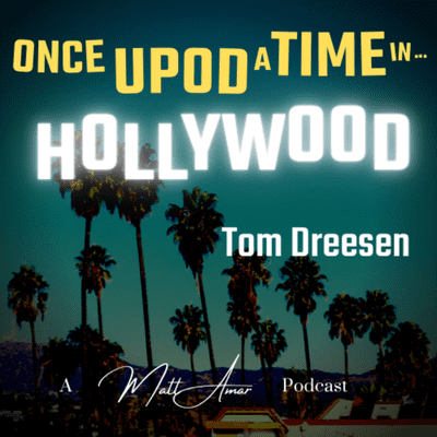 episode Tom Dreesen on Once Upod a Time in Hollywood artwork