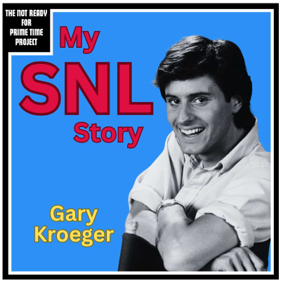 episode My SNL Story: Gary Kroeger artwork