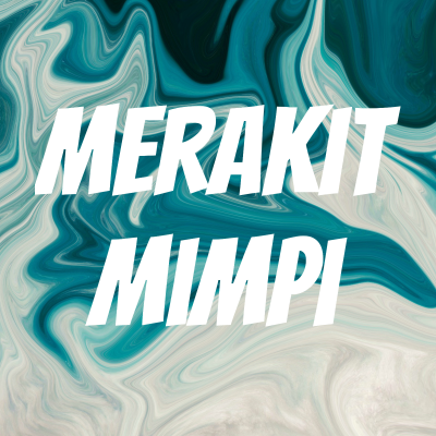 Merakit Mimpi