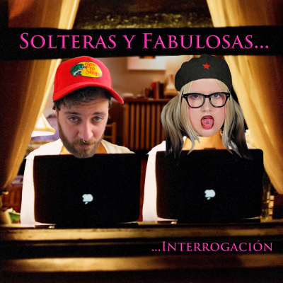 Solteras y fabulosas... Interrogación