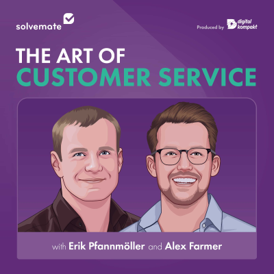 episode Alex Farmer: How to Create a Frictionless Experience | The Art of Customer Service #30 [ENG] artwork