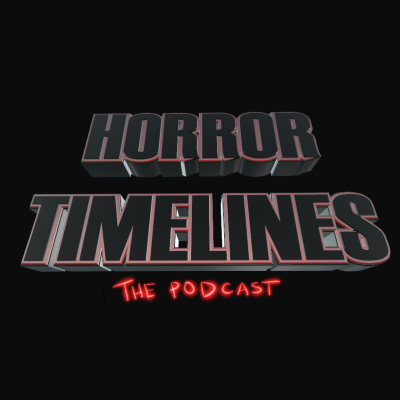 Horror Timelines