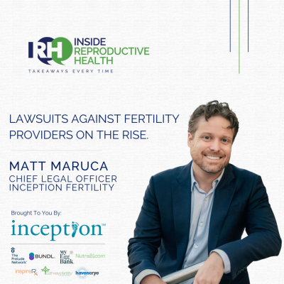episode 257 Lawsuits Against Fertility Providers on the Rise. Matt Maruca artwork