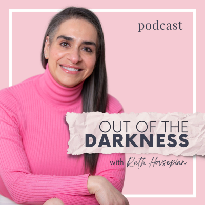 Out of the Darkness with Ruth Hovsepian