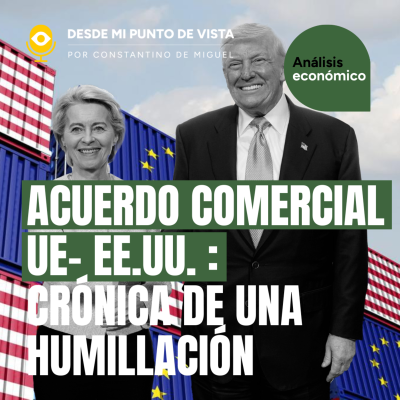 episode 🚩El Acuerdo Comercial que Enterró la Soberanía Europea 💥 artwork