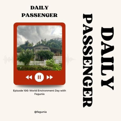 episode 100: World Environment Day Special Episode with Fagunia artwork