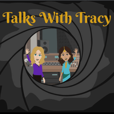 Talks with Tracy