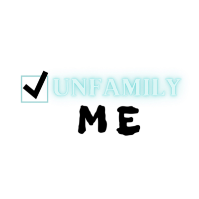 UNFAMILY ME