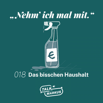 episode 018 Das bisschen Haushalt artwork