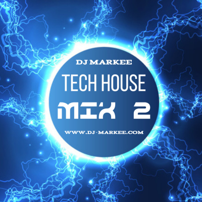 episode Dj Markee - Tech House Mix 2 artwork