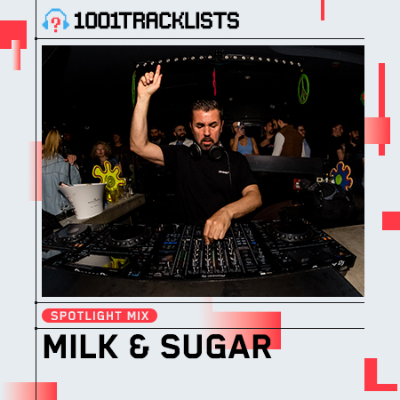 episode Milk & Sugar - 1001Tracklists Ibiza Summer 2025 Spotlight Mix artwork