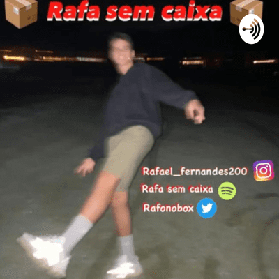 Rafa sem caixa