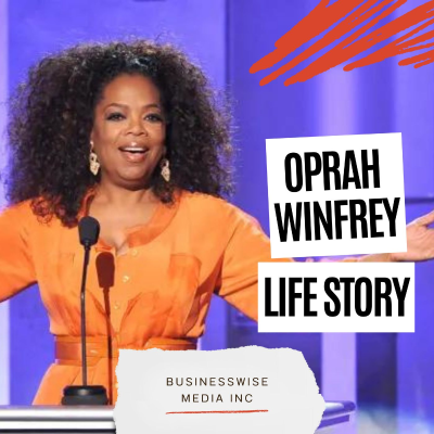 episode Oprah Winfrey Life Story - Billionaire Talk Show Host, Philanthropist artwork