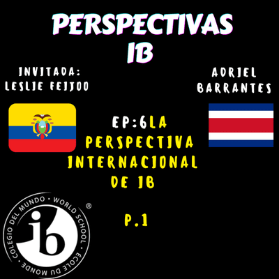 episode IB desde la perspectiva internacional- Ep#6/p.1 artwork