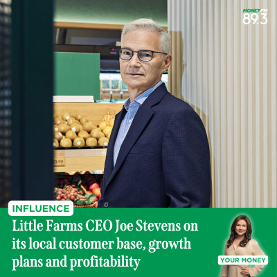 episode Influence: Little Farms CEO Joe Stevens on its local customer base, growth plans and profitability artwork