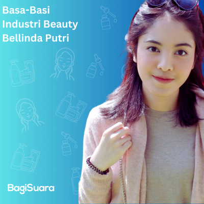 episode Basa-Basi Industri Beauty Bareng Bellinda Putri artwork