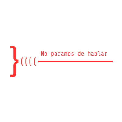 No Paramos De Hablar