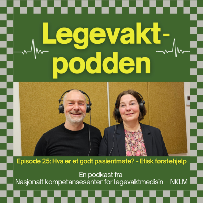 episode #25: Hva er et godt pasientmøte? - Etisk førstehjelp artwork