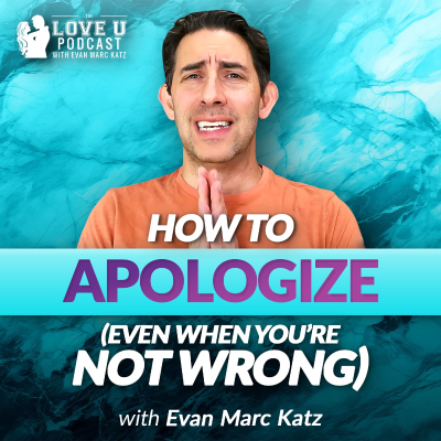 episode How to Apologize (Even When You’re Not Wrong) artwork