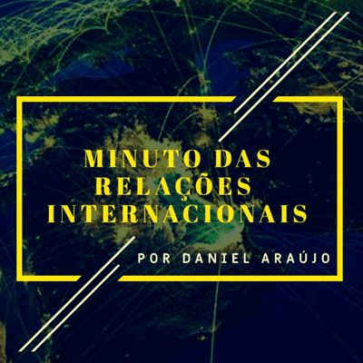 episode #216- Minuto das Relações Internacionais artwork