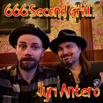 episode 666 Second Grill – #5 – Jyri Antero – Biisejä ei tarvitse pinnistellä artwork