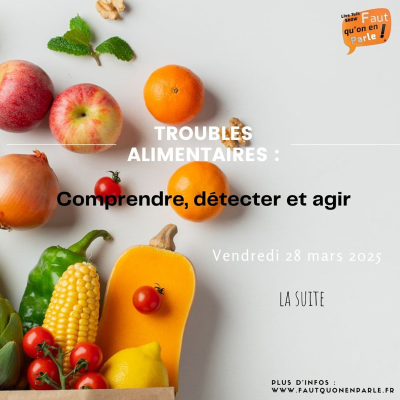 episode Troubles alimentaires : comprendre, détecter et agir - La suite artwork