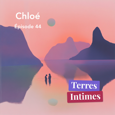episode #44 • Série d'été - Chloé (38 ans) : Une nuit de lâcher-prise et de jouissance artwork