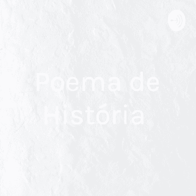 Poema de História