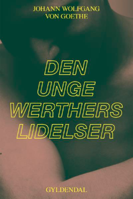 Den unge Werthers lidelser