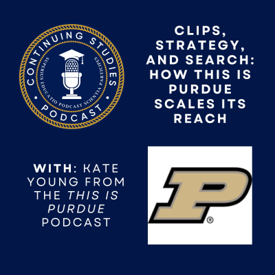 episode Clips, Strategy, and Search: How This Is Purdue Scales Its Reach artwork