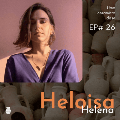 episode EP 26 - Heloisa Helena artwork