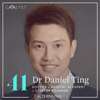 episode ACV 41: When Perseverance Meets Opportunity And Wise Mentorship (Dr Daniel Ting, Ophthalmologist / Medical AI Expert) artwork