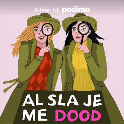 Al sla je me dood