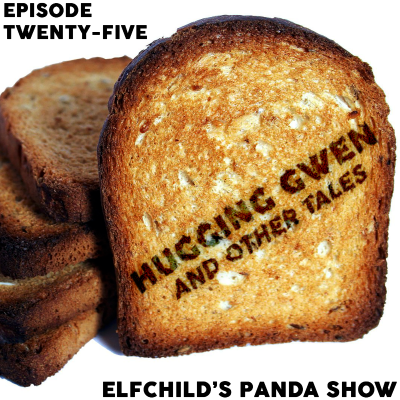 episode Ep. 25: Hugging Gwen and Other Tales artwork