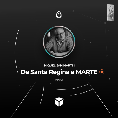 episode T1 /E17 | De Santa Regina a Marte; P2 artwork