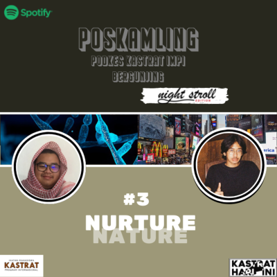 episode POSKAMLING | EPISODE 3: NATURE & NURTURE | KANSROLL EDITION artwork