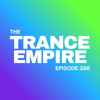 episode THE TRANCE EMPIRE 388 with Rodman artwork