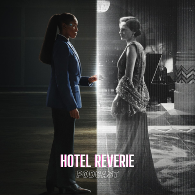 episode Hotel Reverie artwork