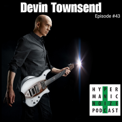 episode #43HMN: DEVIN TOWNSEND [Nothing else needs to be said] artwork