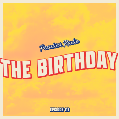episode 111 - The Birthday artwork