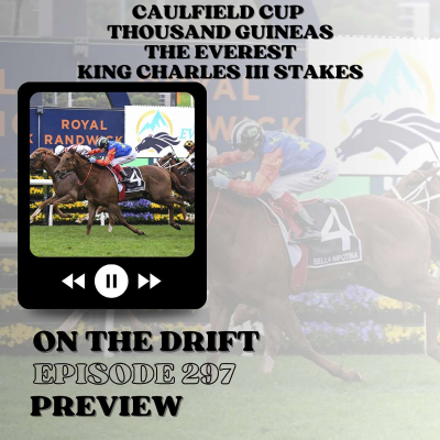 episode 297 // The Everest, King Charles Stakes, Caulfield Cup & Thousand Guineas | Long & Girthy artwork