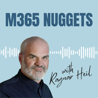 Ragnar365 Nuggets: Microsoft 365 AI-powered Workplace