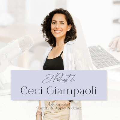 El Podcast de Ceci Giampaoli