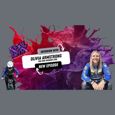 episode Real BMX Racing the podcast interview with USA BMX Women's Pro Olivia Armstrong artwork