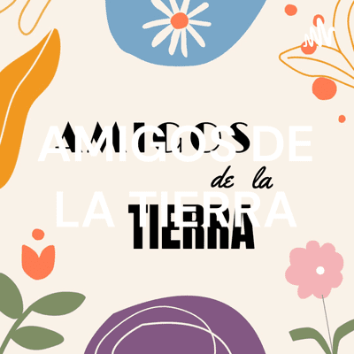 AMIGOS DE LA TIERRA