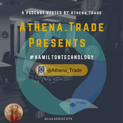 episode Athena.Trade Presents: Hamilton Technology artwork