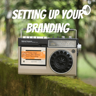Setting Up Your Branding