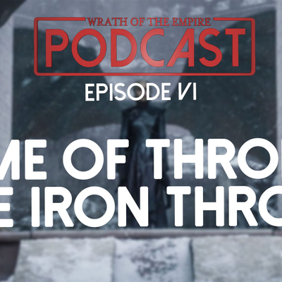episode Game of Thrones: WHY IT ENDED GREAT | WOTE Podcast: Episode VI artwork