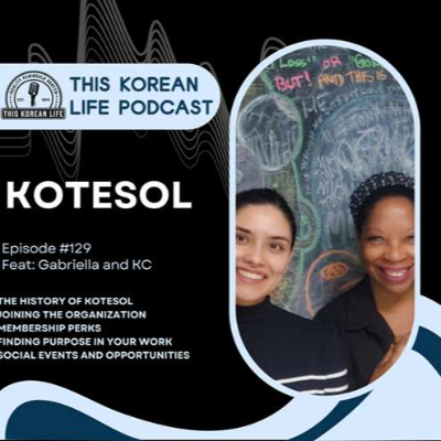 episode KOTESOL 101: How to Join, Network & Grow as a Teacher 🚀🎤 artwork