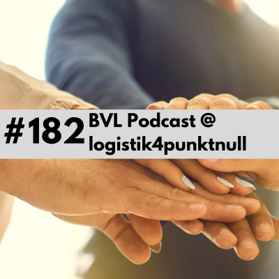 182 - BVL Podcast @ logistik4punktnull